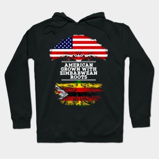 American Grown With Zimbabwean Roots - Gift for Zimbabwean From Zimbabwe Hoodie